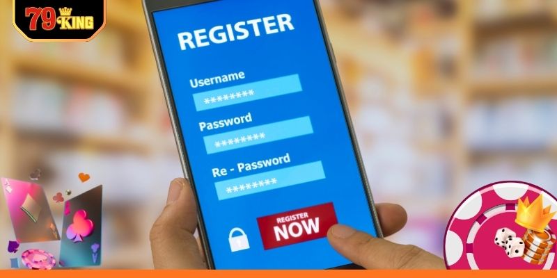 Yêu cầu bắt buộc khi tạo tài khoản tại nhà cái